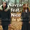 Navzar - Inima de gheata (feat. Nico B.) - Single